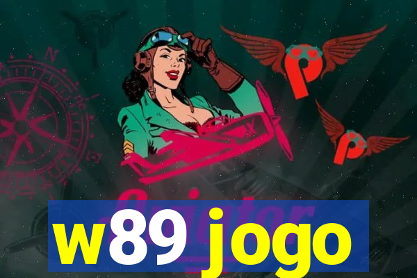 w89 jogo
